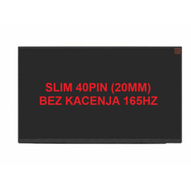 Led ekran za laptop 15.6 SLIM 40 kraci bez kacenja 165hz (uzani konektor 20mm)